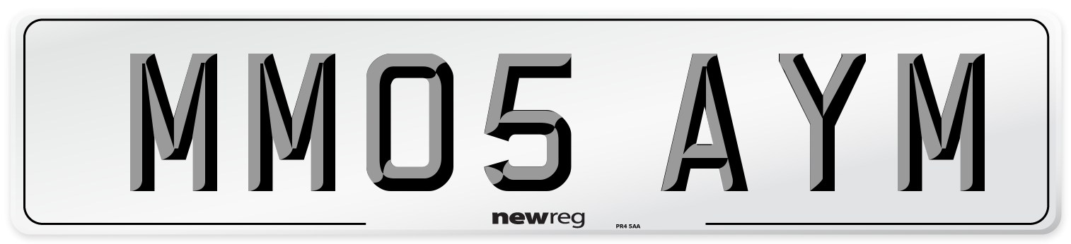 MM05 AYM Number Plate from New Reg